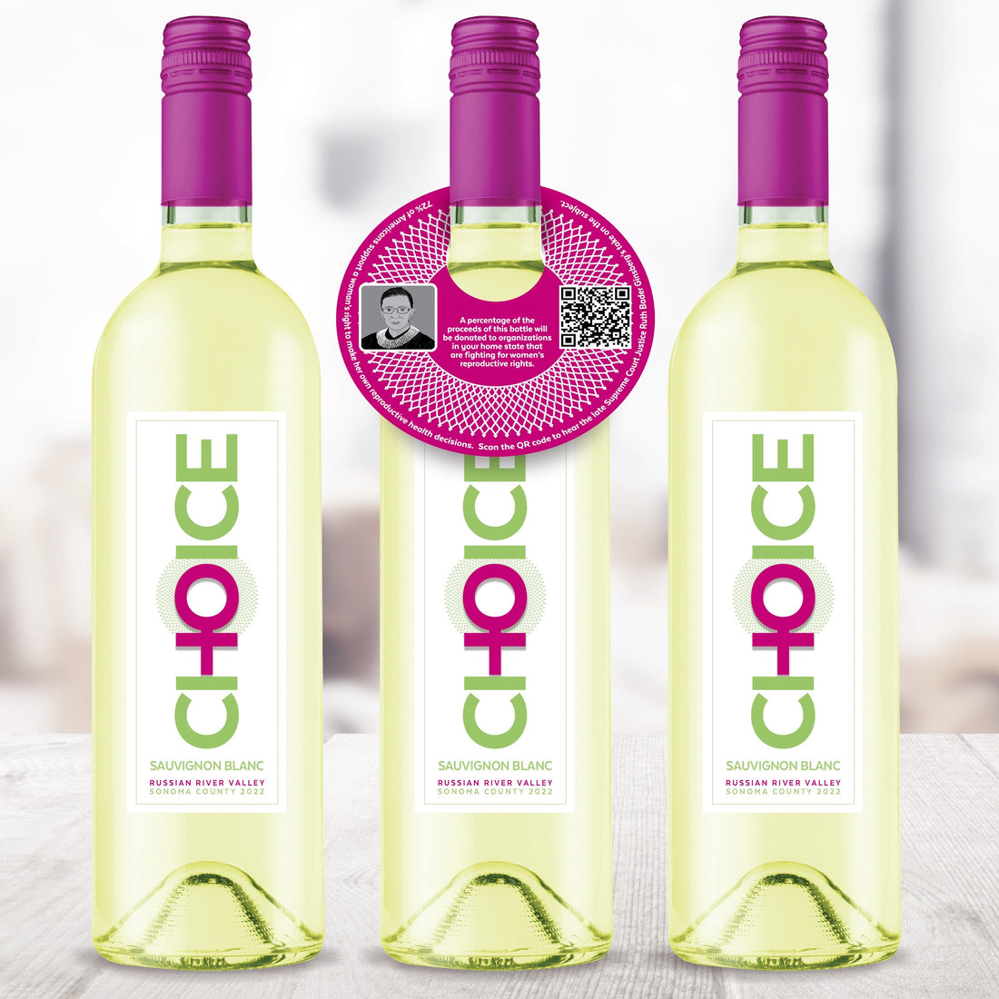 Choice Sauvignon Blanc--Drink Great Wine and Support Reproductive Freedom
