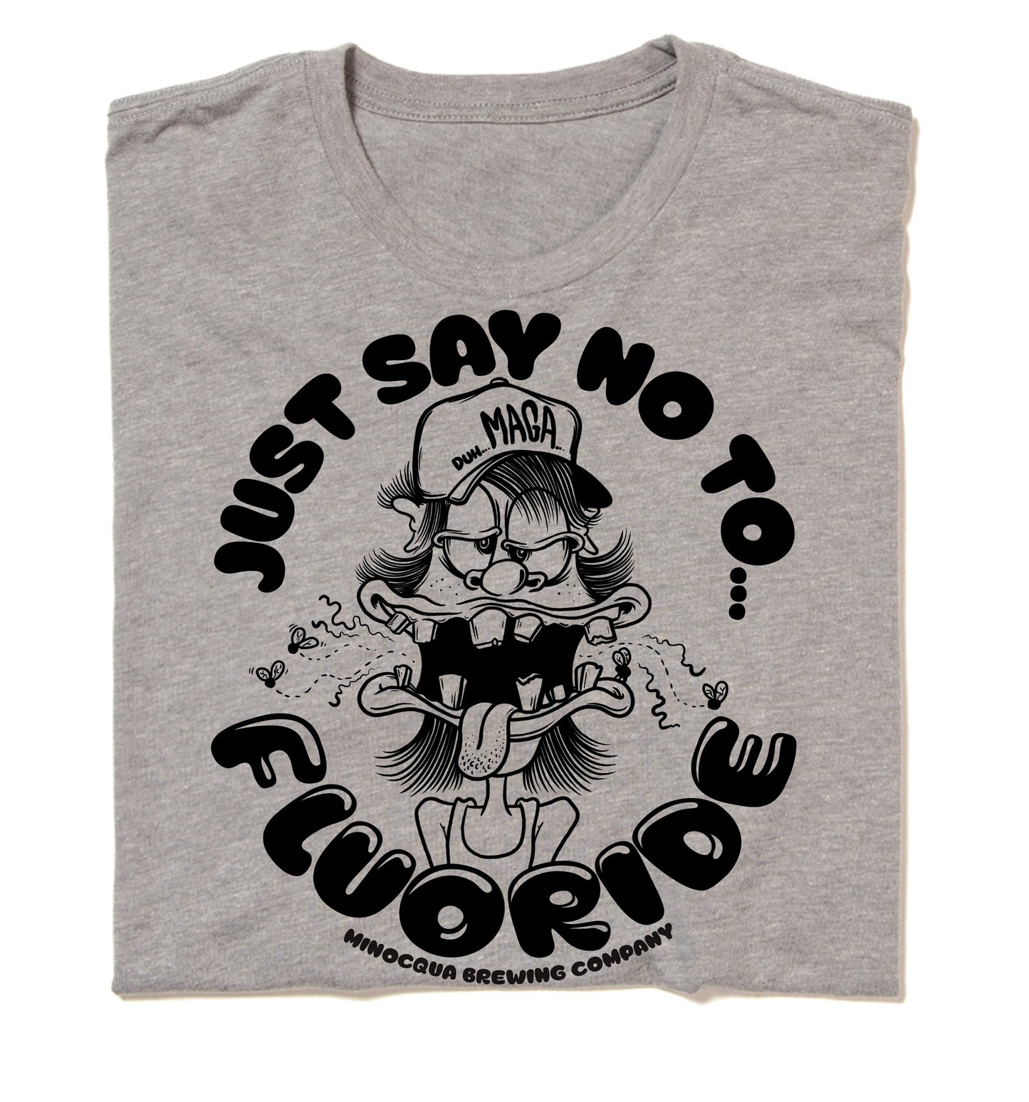 Just Say No To Fluoride T-shirt